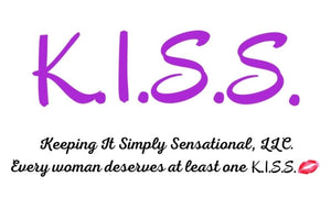 KISS Keeping It Simply Sensational